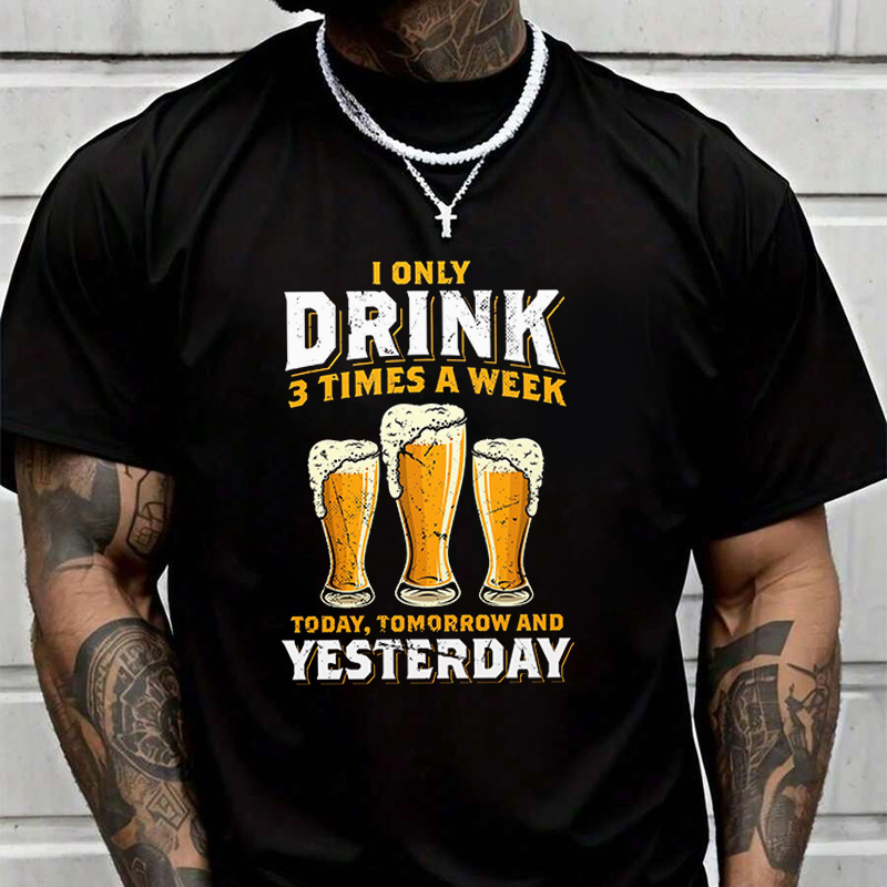 I Only Drink 3 Times A Week Me - огляд і ціна Street Fashion Week